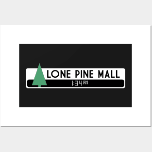 Lone Pine Mall Logo (Back to the Future) Posters and Art